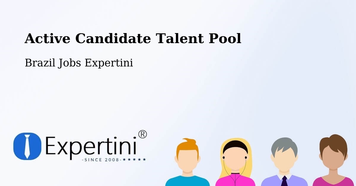 Active Candidate Talent Pool – Naque - Brazil Jobs Expertini