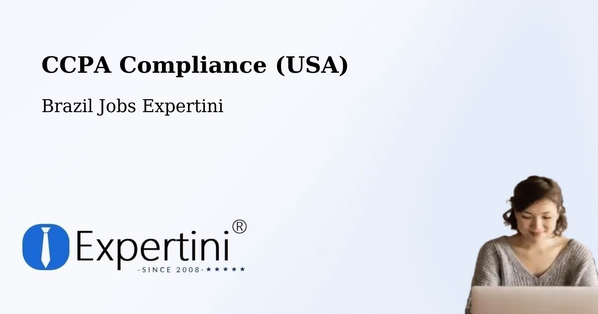 CCPA Privacy Rights & Compliance Notice – Naque - Brazil Jobs Expertini